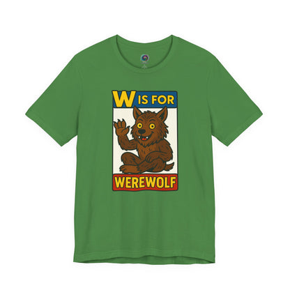 W Is for Werewolf T-Shirt – Cute Werewolf Shirt from Monster Alphabet