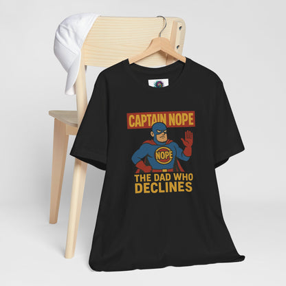 Captain Nope Dad T-Shirt – Funny Superhero Tee for Father Figures