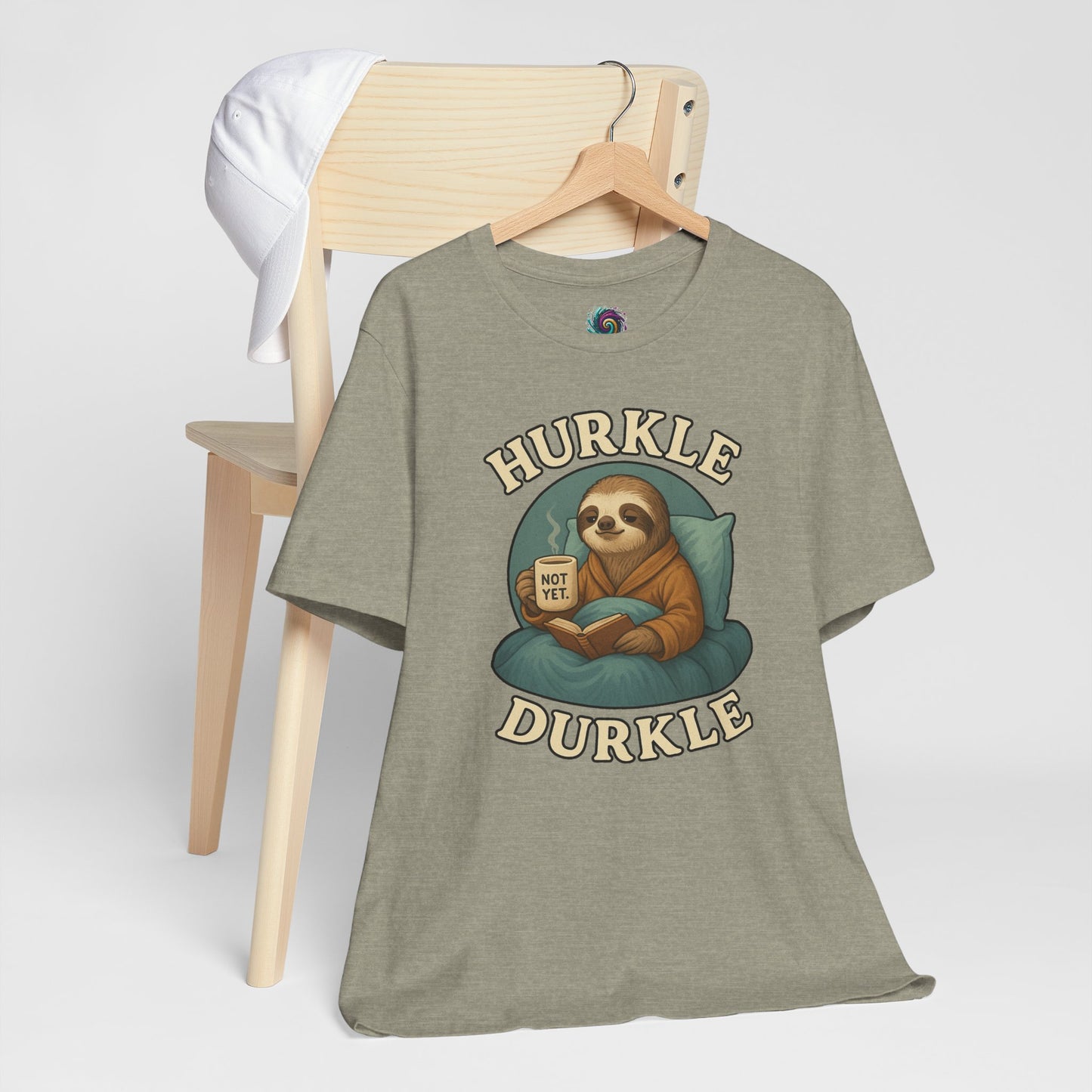 Hurkle Durkle Sloth T-Shirt – Cozy Sloth Shirt for Lazy Days