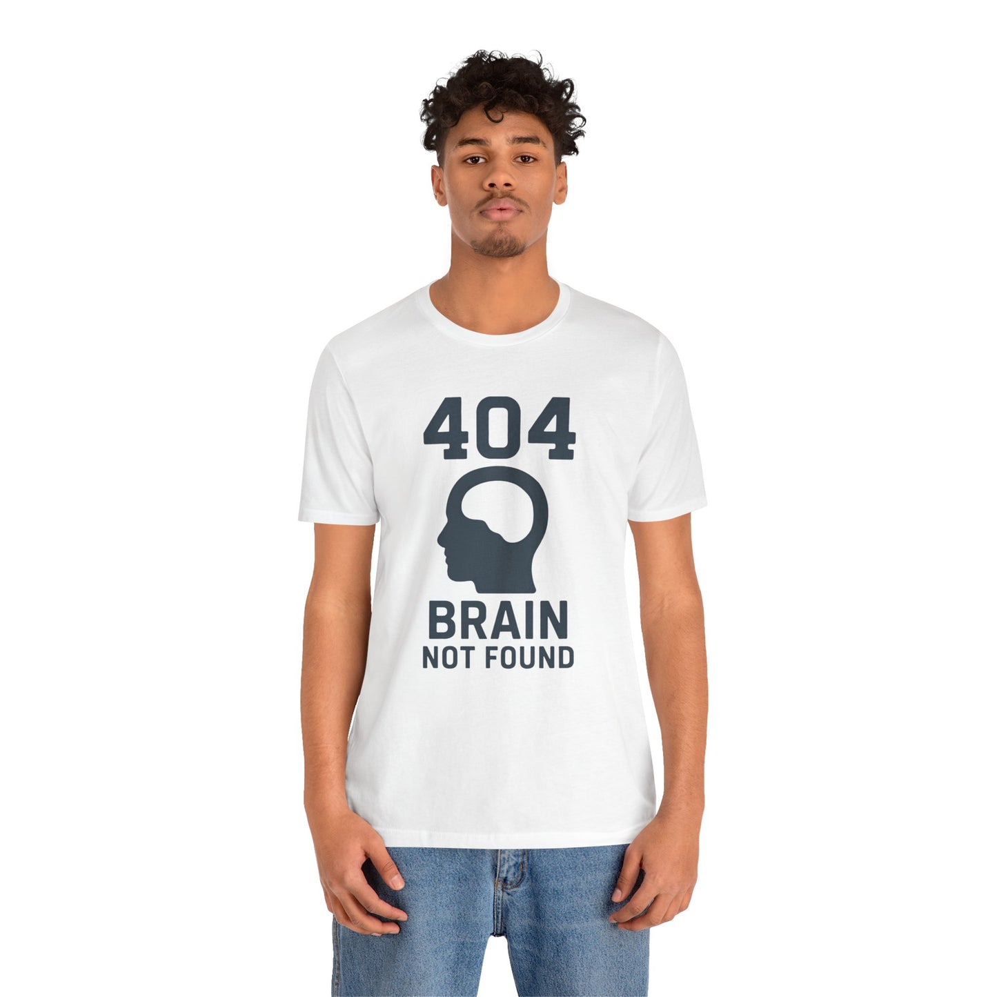 404 Brain Not Found T-Shirt – Techie Humor for Nerds & Geeks