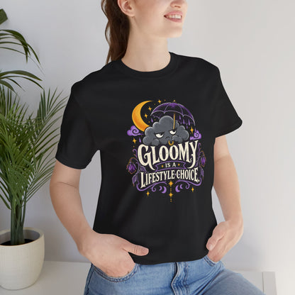 Gloomy Is a Lifestyle Choice T-Shirt – Funny Goth Halloween Tee