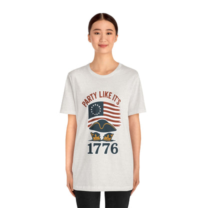Party Like It’s 1776 T-Shirt – Revolutionary Spirit USA Tee