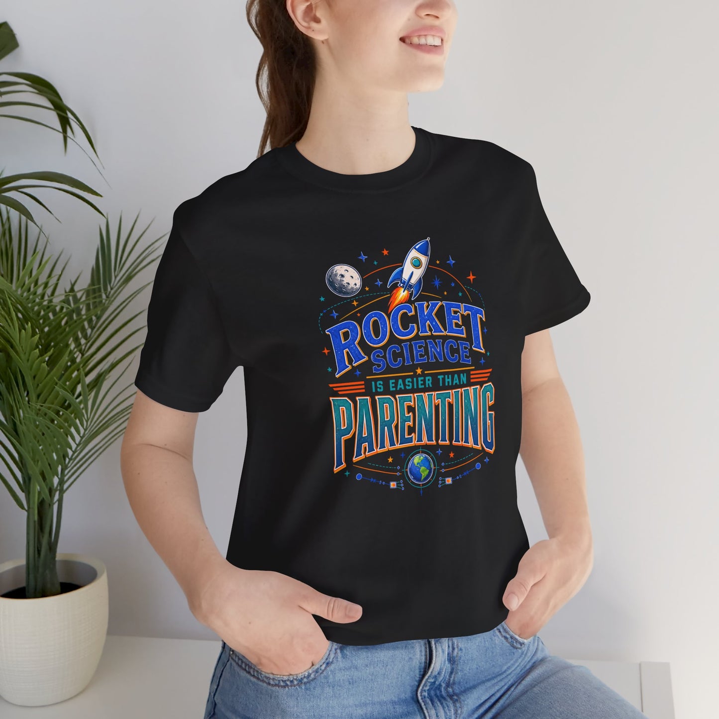Rocket Science Parenting T-Shirt – Funny Aerospace Parent Tee