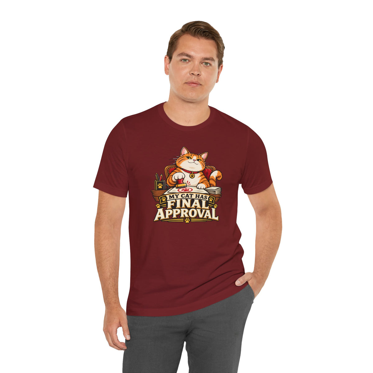 My Cat Has Final Approval T-Shirt – Funny Cat Boss Tee