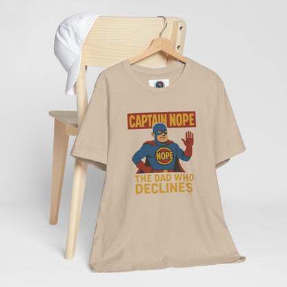 Captain Nope Dad T-Shirt – Funny Superhero Tee for Father Figures