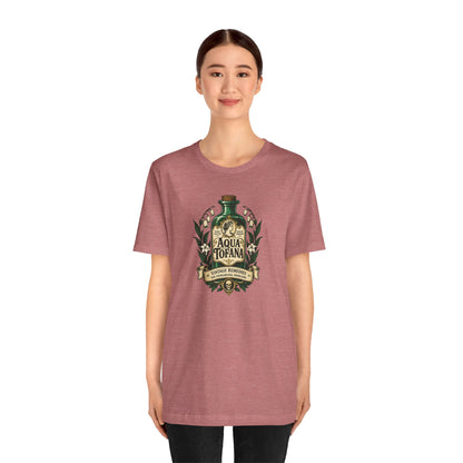 Aqua Tofana T-Shirt – Dark History Feminist Apothecary Tee