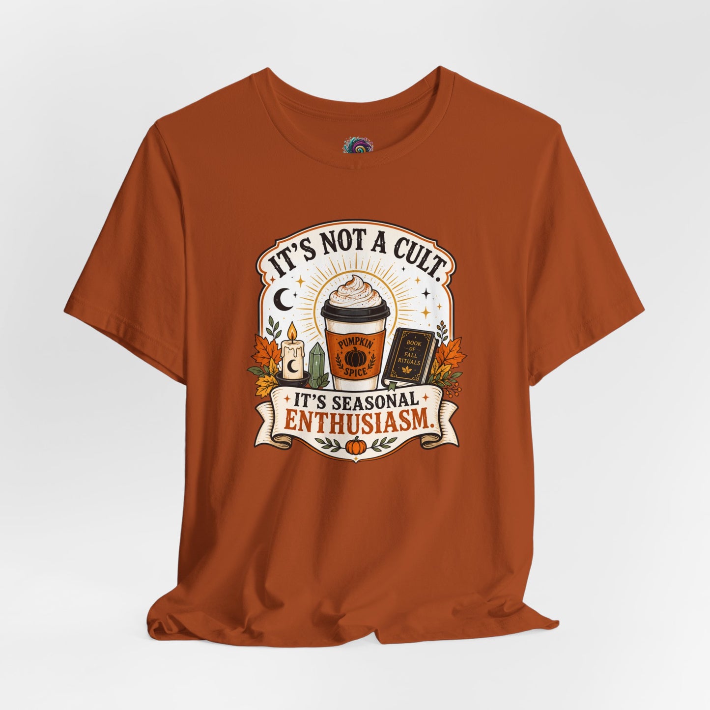 It’s Not a Cult Pumpkin Spice T-Shirt – Funny Fall Tee