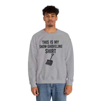 This Is My Snow-Shoveling Shirt – Funny Winter Chore Sweatshirt