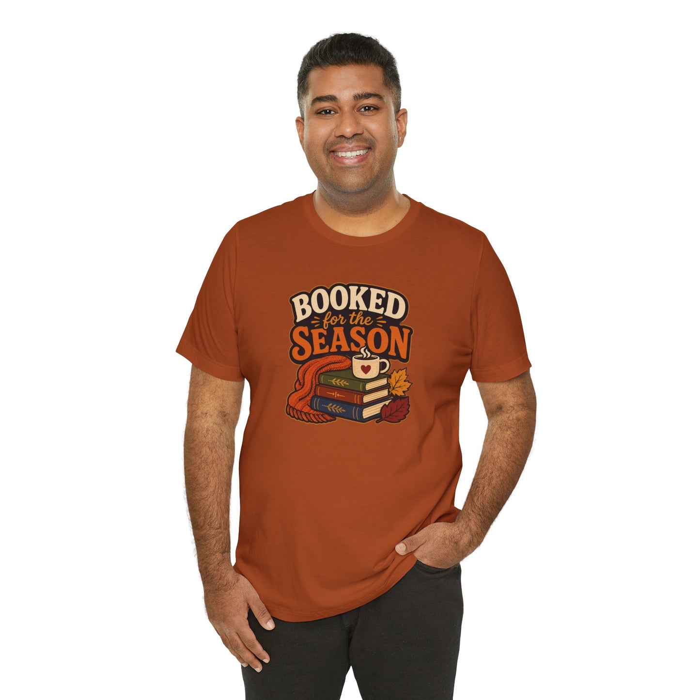 Booked for the Season T-Shirt – Cozy Fall Book Lover Tee