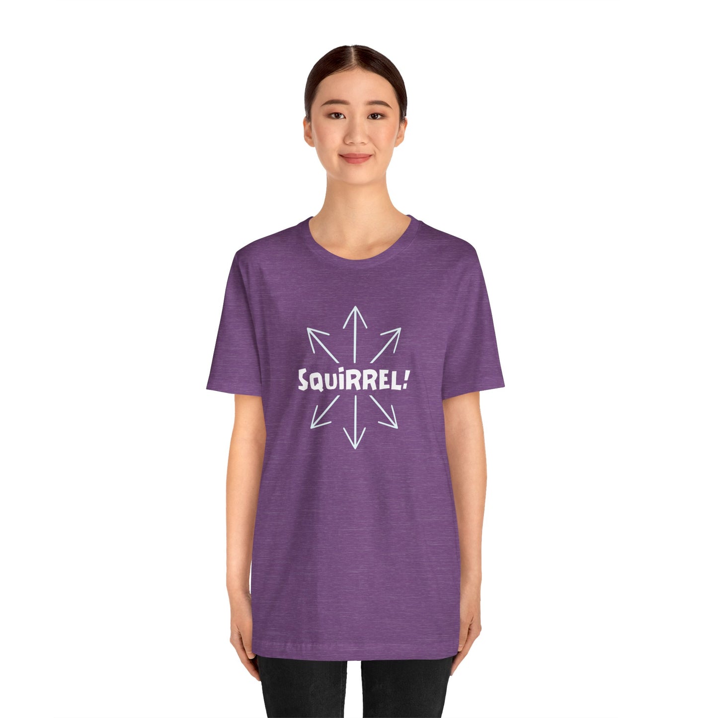 Squirrel! Distracted Mind T-Shirt – Funny Attention Graphic Tee