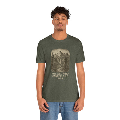 Not All Who Wander Are Lost T-Shirt – Tolkien Travel Tee for Nature Lovers