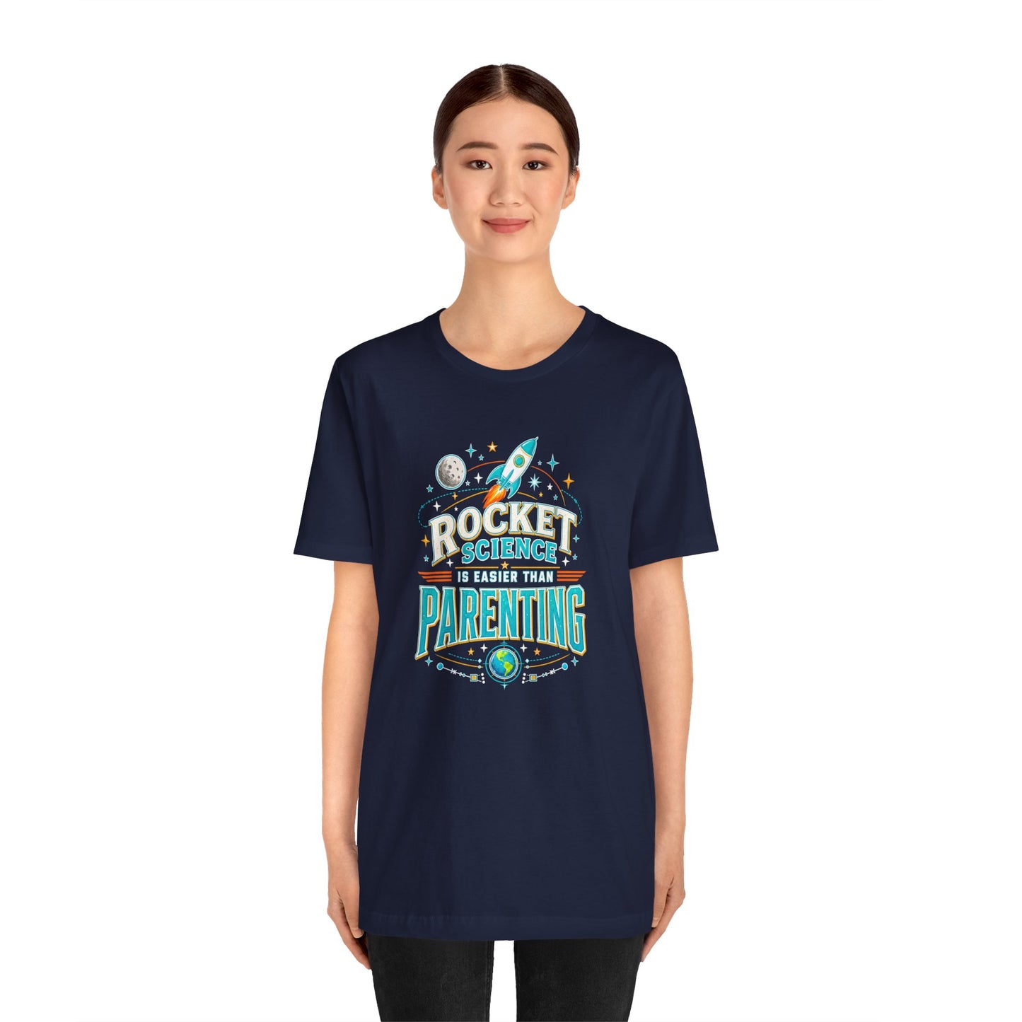 Rocket Science Parenting T-Shirt – Funny Aerospace Parent Tee