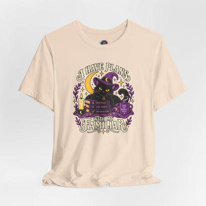 I Have Plans With My Familiar T-Shirt - Funny Witchy Introvert Cat Tee