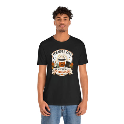 It’s Not a Cult Pumpkin Spice T-Shirt – Funny Fall Tee