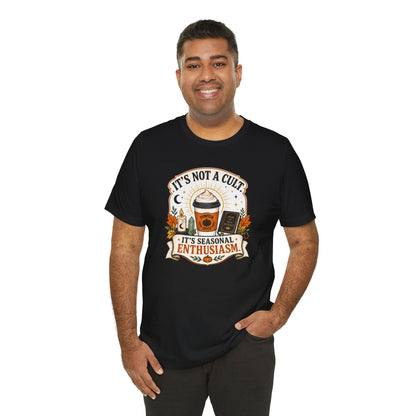It’s Not a Cult Pumpkin Spice T-Shirt – Funny Fall Tee