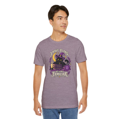 I Have Plans With My Familiar T-Shirt - Funny Witchy Introvert Cat Tee