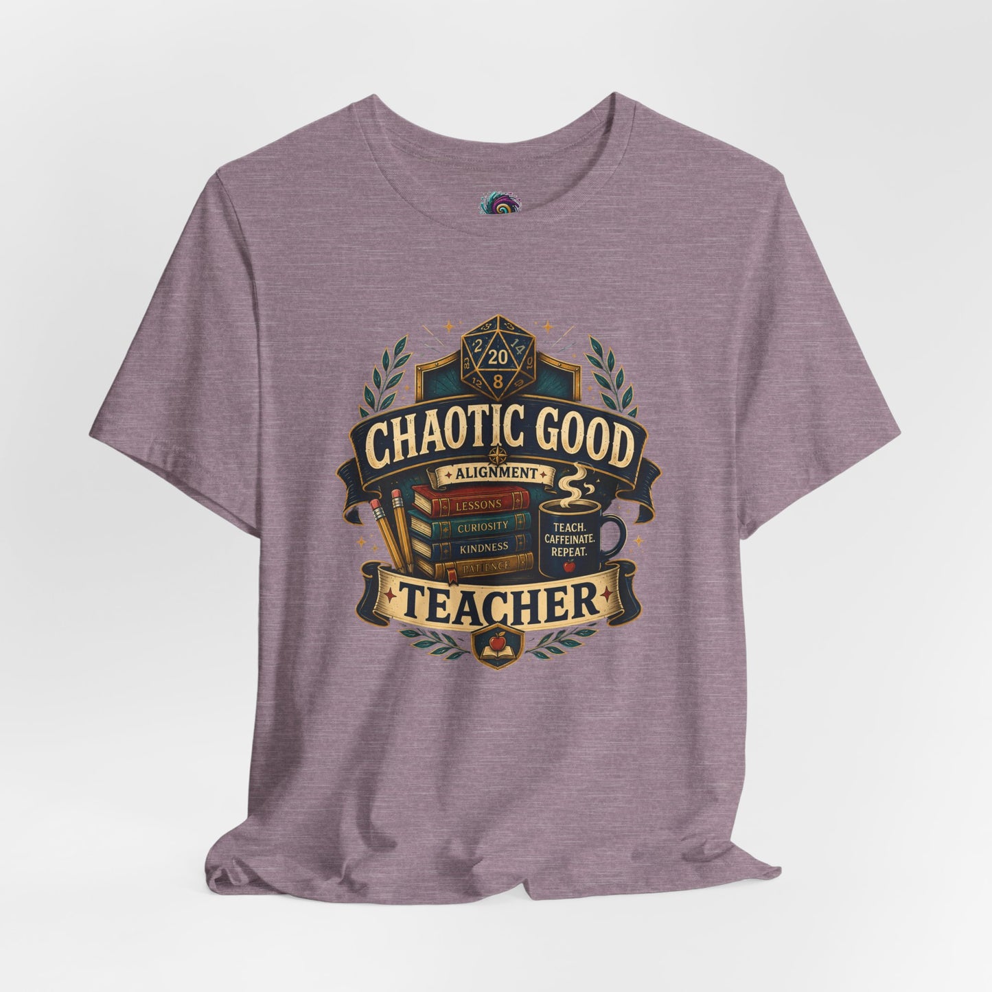 Chaotic Good Teacher T-Shirt – RPG Teacher Graphic Tee