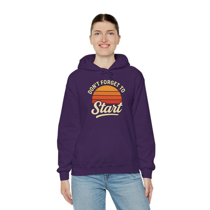 Don't Forget to Start Hoodie — Retro Sunrise Motivational Sweatshirt