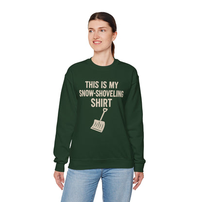 This Is My Snow-Shoveling Shirt – Funny Winter Chore Sweatshirt