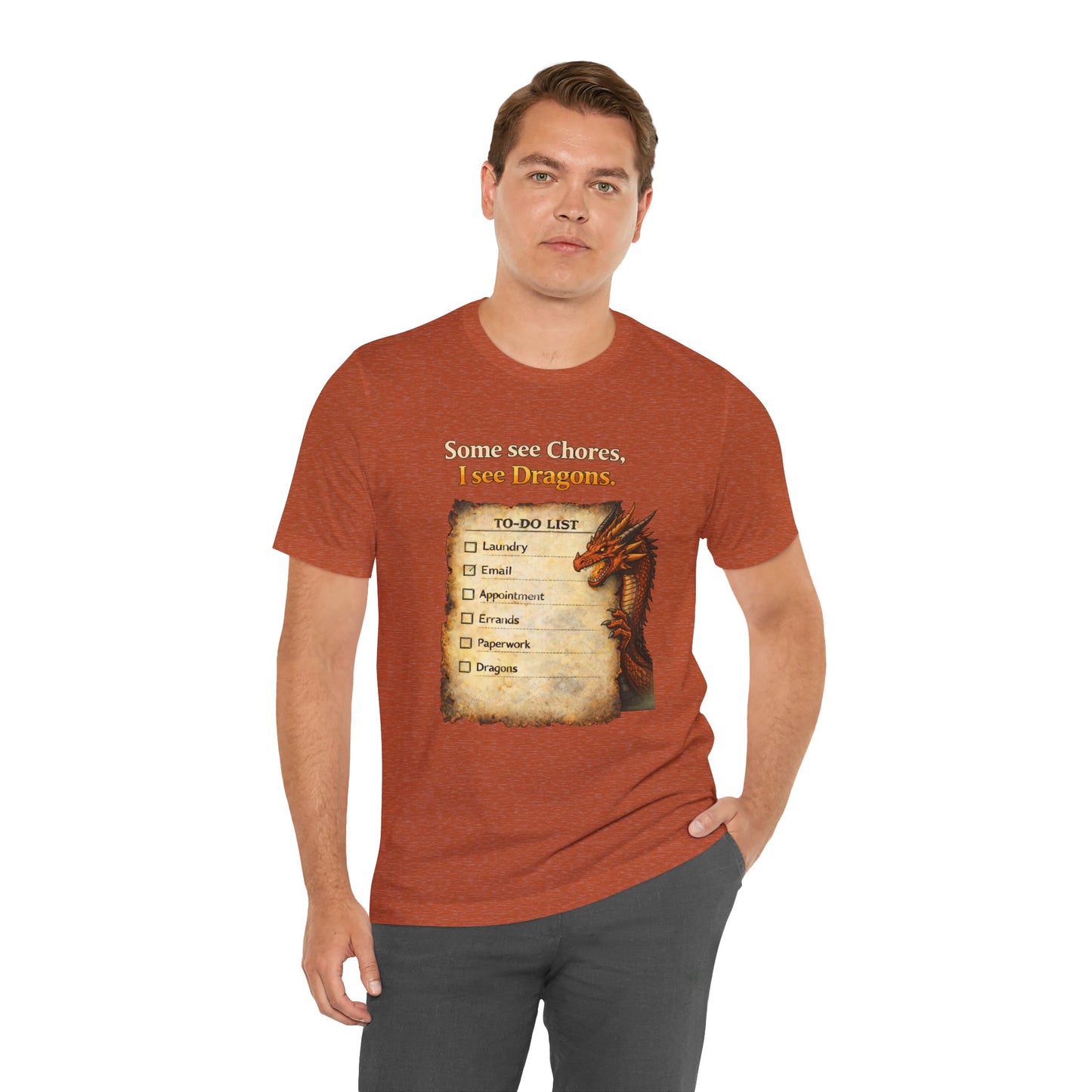 Some See Chores I See Dragons T-Shirt – Funny Fantasy Tee