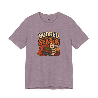 Booked for the Season T-Shirt – Cozy Fall Book Lover Tee