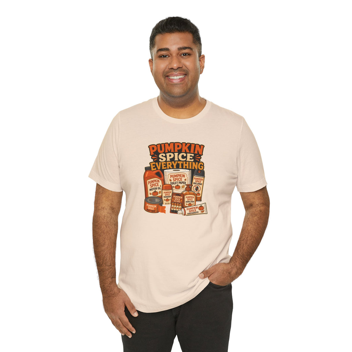 Pumpkin Spice Everything T-Shirt – Funny Fall Trend Parody Tee