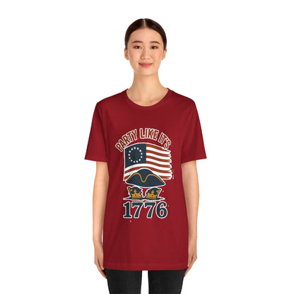 Party Like It’s 1776 T-Shirt – Revolutionary Spirit USA Tee