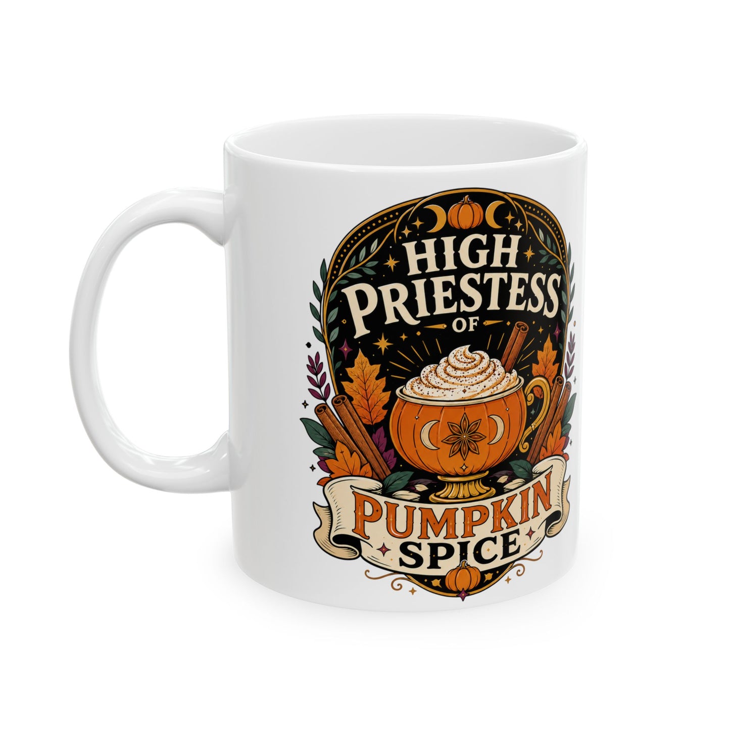 High Priestess of Pumpkin Spice Mug – 11oz & 15oz Fall Cup