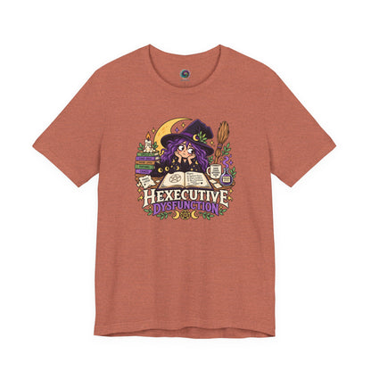 Hexecutive Dysfunction T-Shirt - Funny Witchy ADHD Humor Tee