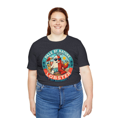 Pale by Nature Lobster by Accident T-Shirt – Funny Sunburn Summer Graphic Tee