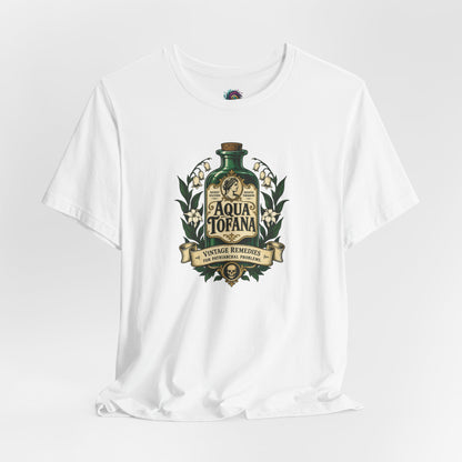 Aqua Tofana T-Shirt – Dark History Feminist Apothecary Tee