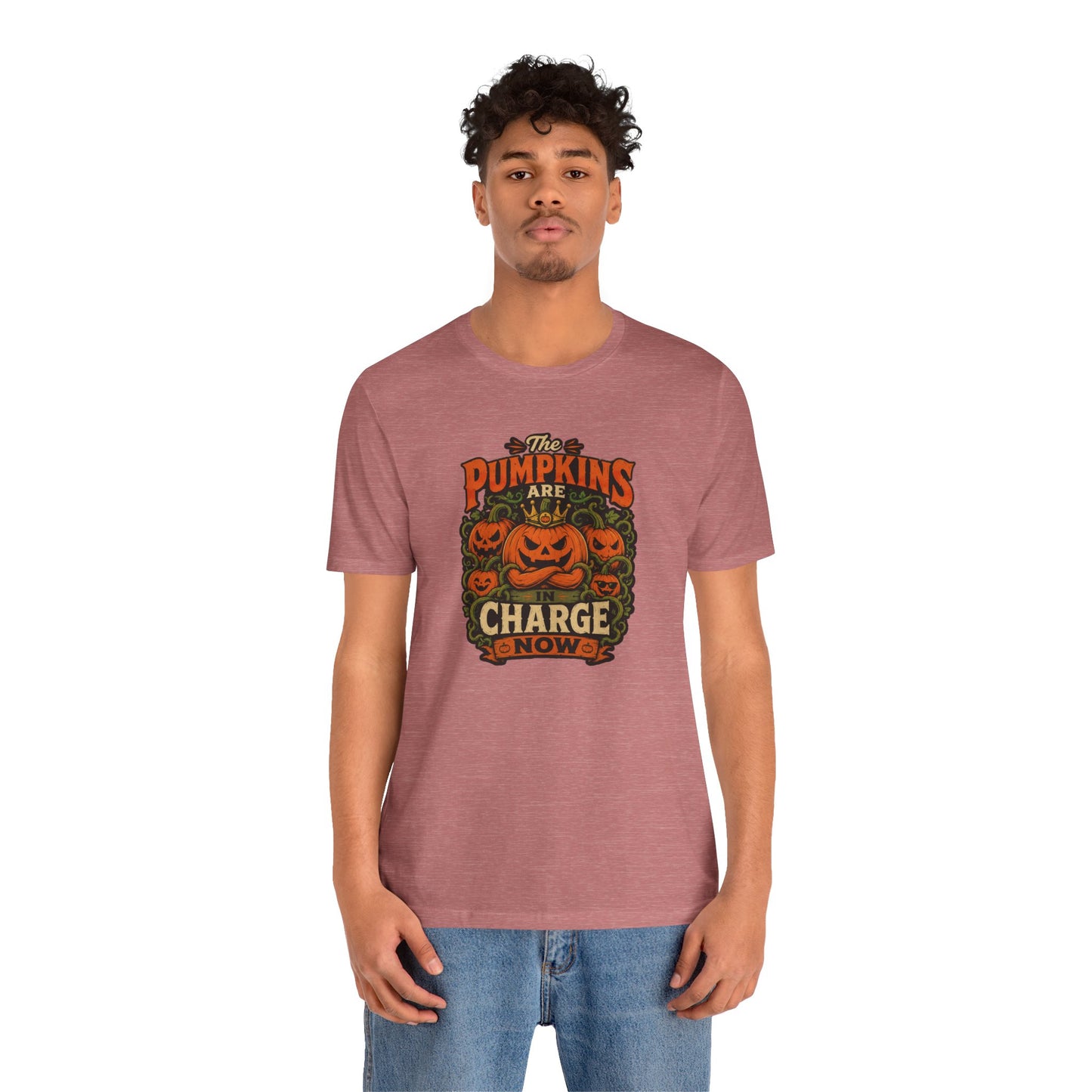 The Pumpkins Are in Charge Now T-Shirt – Funny Halloween Fall Tee