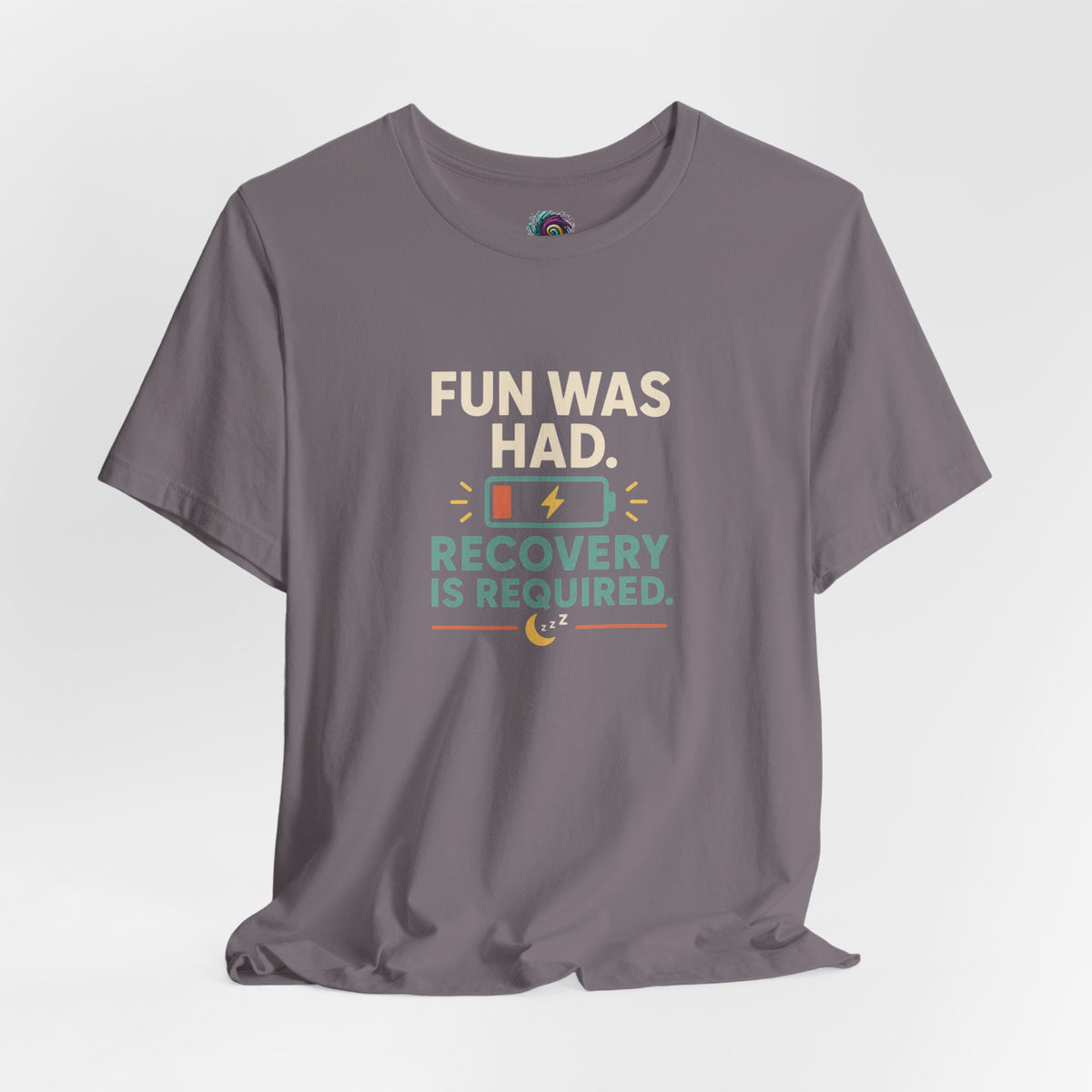 Dark gray crewneck t-shirt with centered “FUN WAS HAD” recovery graphic