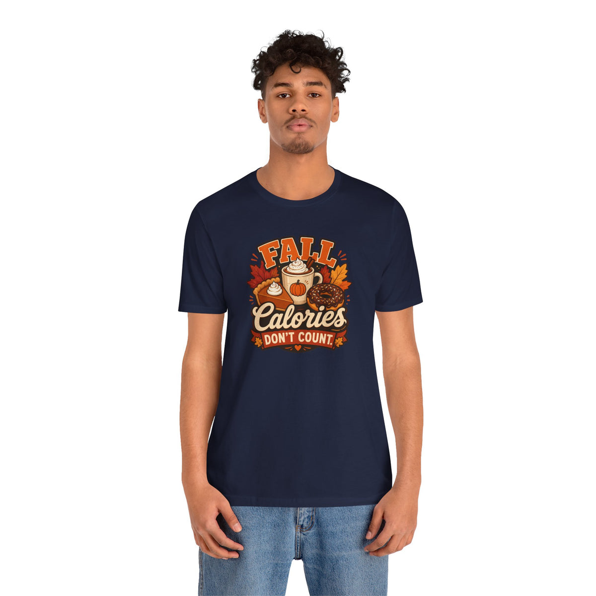 Fall Calories Don’t Count T-Shirt – Funny Pumpkin Spice Food Tee