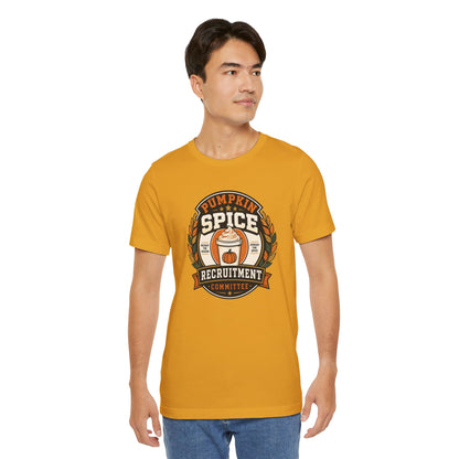 Pumpkin Spice Recruitment Committee T-Shirt – Funny Fall Tee