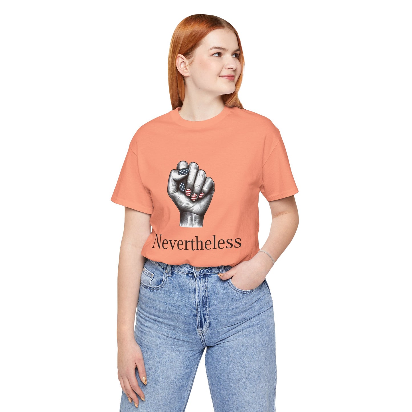 Nevertheless Feminist T-Shirt – Resist Fist Graphic Protest Tee