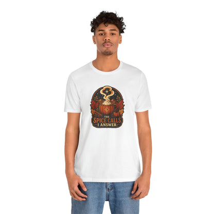 The Spice Calls I Answer T-shirt - WItchy Pumpkin Spice Fall Tee