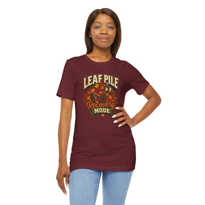 Leaf Pile Recovery Mode T-Shirt – Funny Fall Leaves Tee