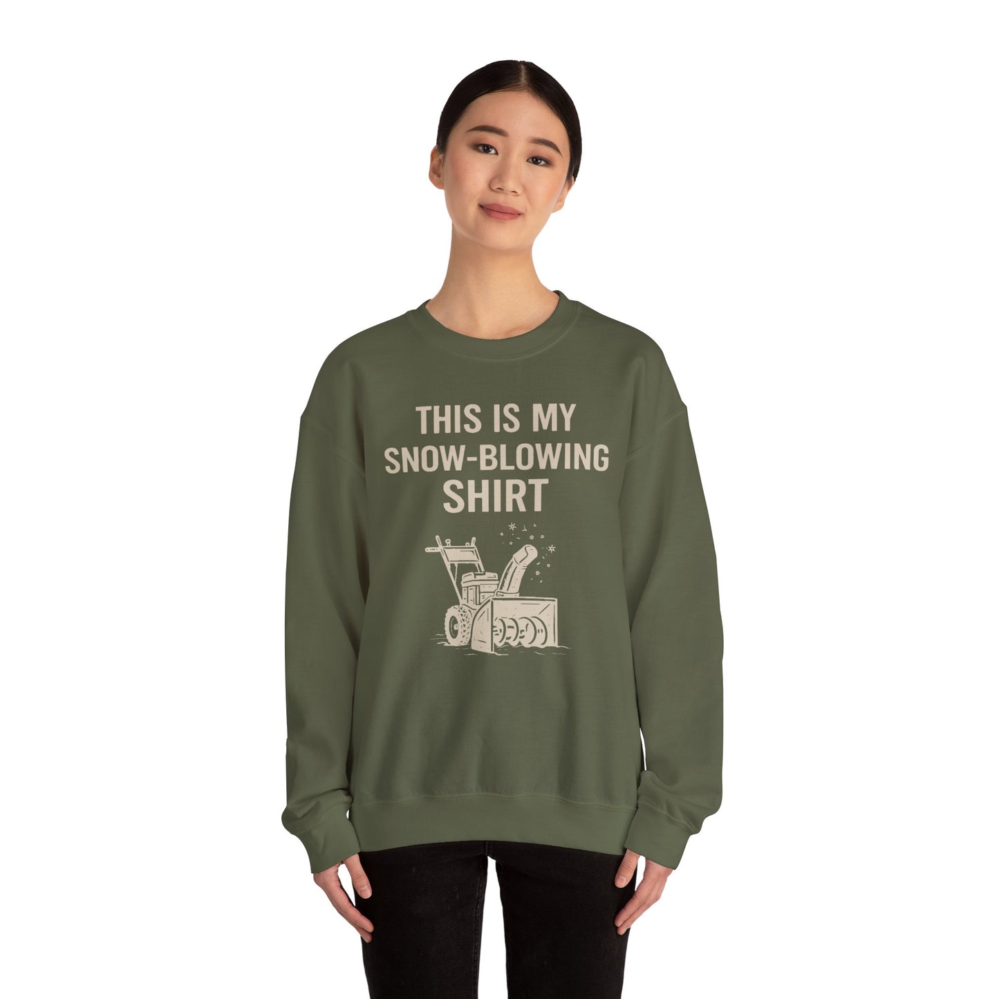 This Is My Snow-Blowing Sweatshirt – Funny Winter Chore Pullover