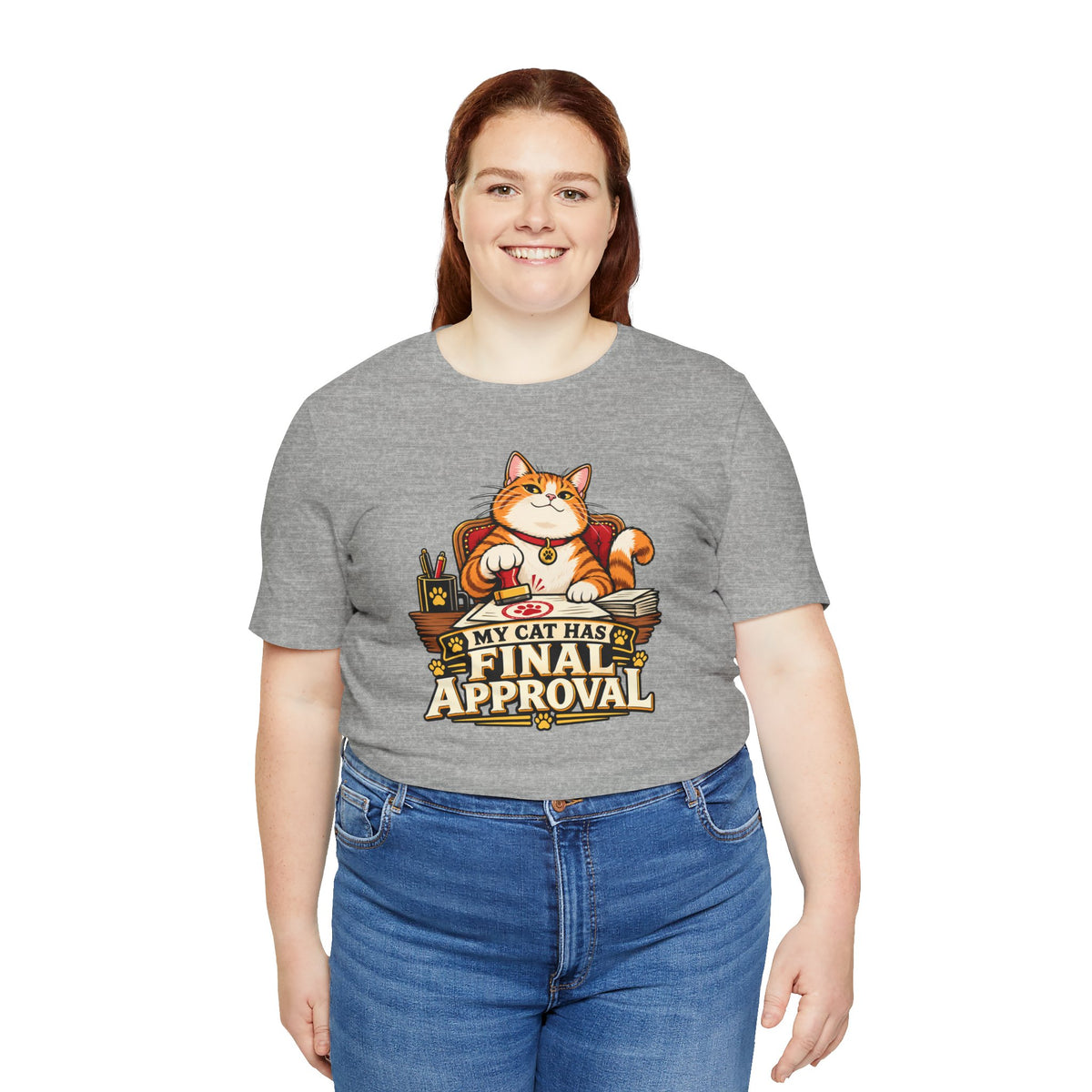 My Cat Has Final Approval T-Shirt – Funny Cat Boss Tee