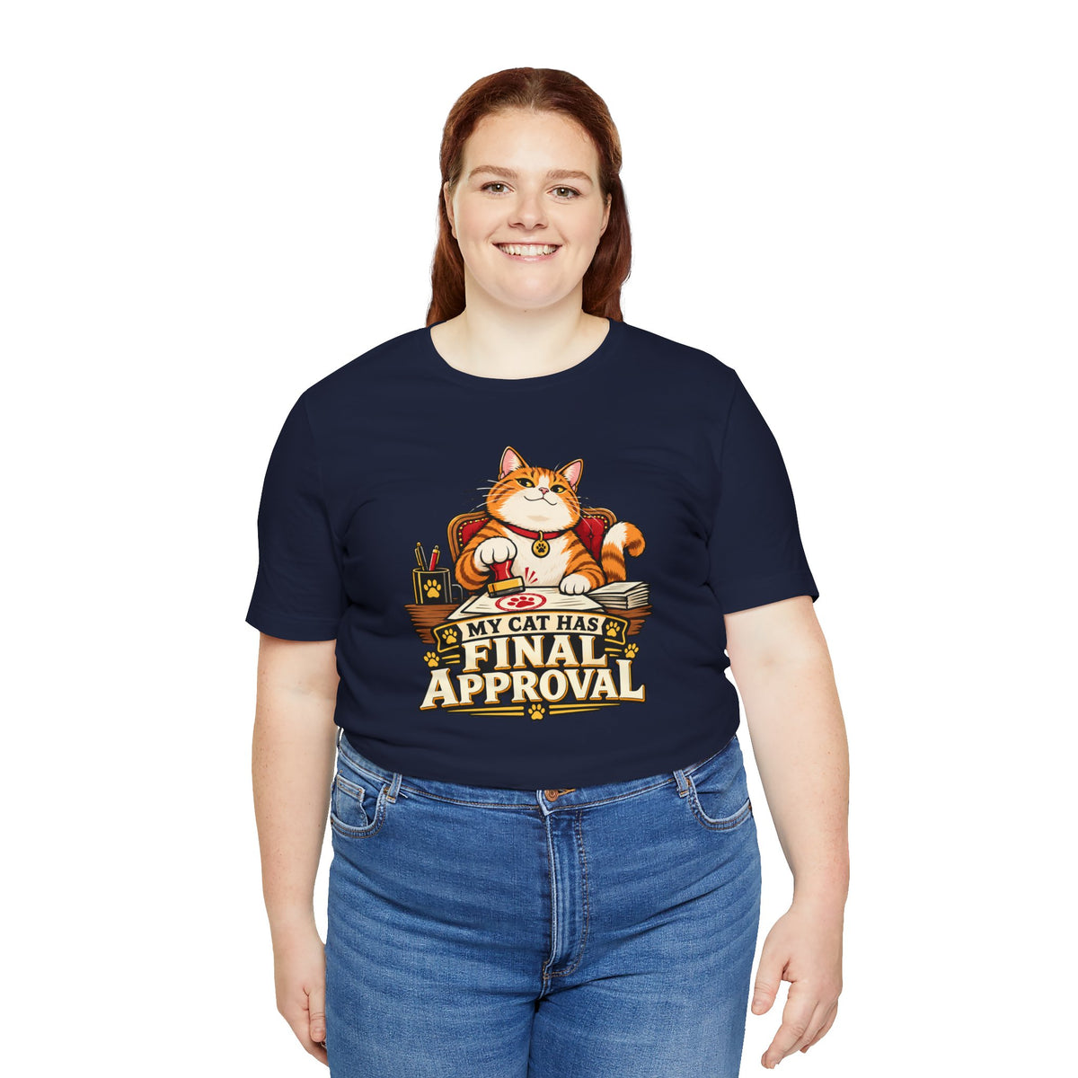 My Cat Has Final Approval T-Shirt – Funny Cat Boss Tee