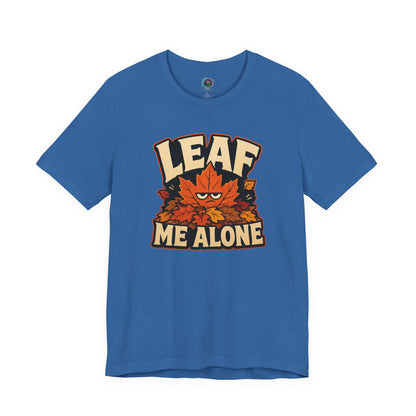 Leaf Me Alone T-Shirt – Funny Fall Introvert Leaves Tee