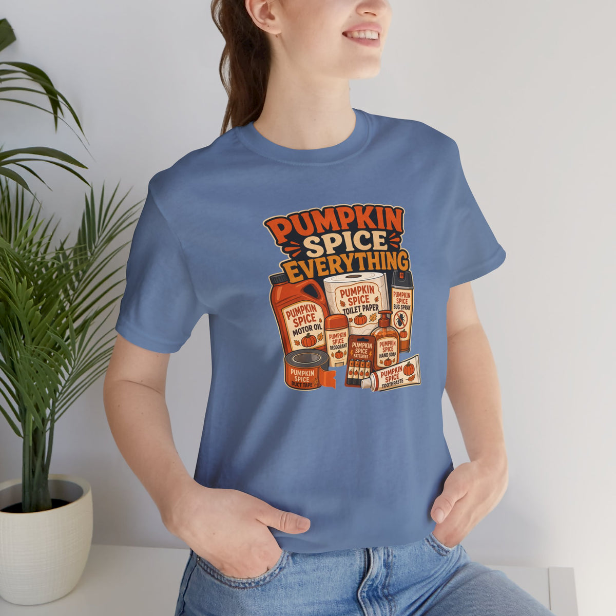 Pumpkin Spice Everything T-Shirt – Funny Fall Trend Parody Tee