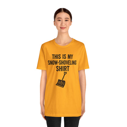 This Is My Snow-Shoveling Shirt – Funny Winter Chore Tee