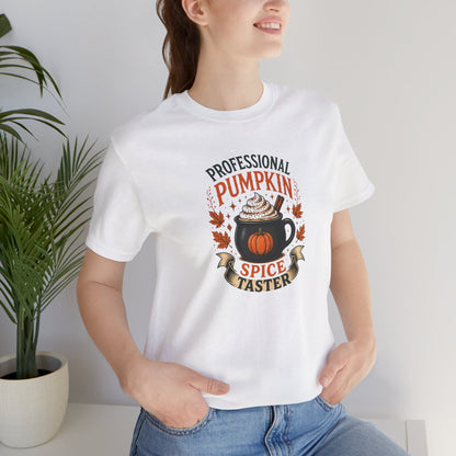 Professional Pumpkin Spice Taster T-Shirt – Funny Fall Coffee Tee
