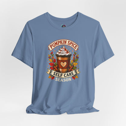 Pumpkin Spice Self Care Season T-Shirt – Funny Fall Coffee Tee
