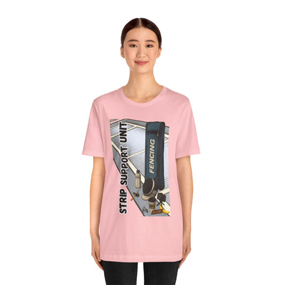 Strip Support Unit T-Shirt – Funny Fencing Parent Shirt for Tournament Days