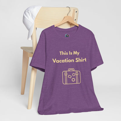 This Is My Vacation T-Shirt – Summer Travel Tee for Wanderers - WhimSpin - https://whimspin.com