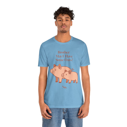 Brother May I Have Some Oats T-Shirt – Funny Viral Pig Meme Tee