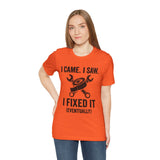 Orange crewneck T-shirt with I Came I Saw and I Fixed It (Eventually) text print